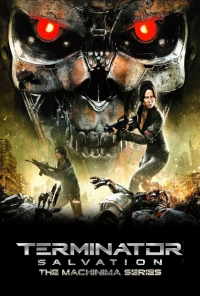 voir serie Terminator Salvation: The Machinima Series en streaming