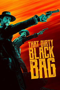 voir serie That Dirty Black Bag en streaming