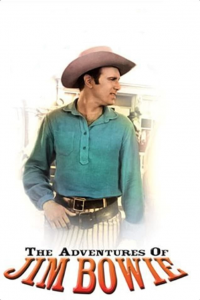 voir serie The Adventures of Jim Bowie en streaming