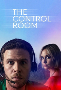 voir The Control Room Saison 1 en streaming 