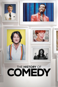 voir serie The History of Comedy en streaming