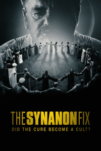 voir serie The Synanon Fix: Did the Cure Become a Cult? en streaming