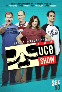 voir The UCB Show saison 2 épisode 4