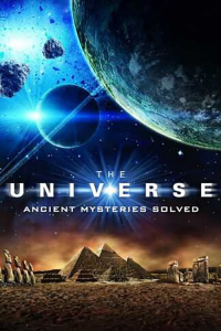 voir serie The Universe: Ancient Mysteries Solved en streaming