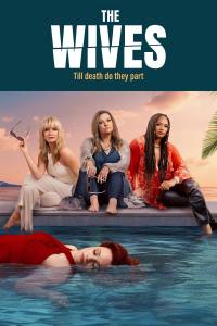 voir The Wives saison 1 épisode 6