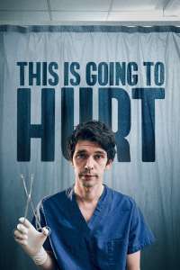 voir serie This Is Going to Hurt en streaming