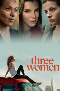 voir Three Women saison 1 épisode 1