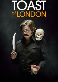 voir serie Toast of London en streaming