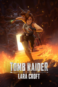 voir Tomb Raider : La légende de Lara Croft saison 1 épisode 1