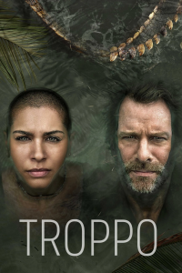 voir Troppo Saison 1 en streaming 