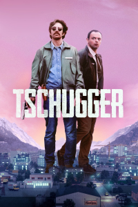 voir Tschugger Saison 1 en streaming 