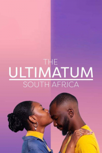 voir Ultimatum : Afrique du Sud Saison 1 en streaming 