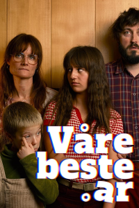 voir serie Våre beste år en streaming