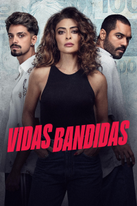 voir Vidas Bandidas saison 1 épisode 3