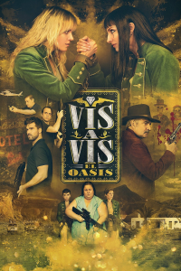 voir serie Vis a Vis : El Oasis en streaming