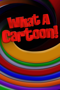 voir serie What a Cartoon! en streaming