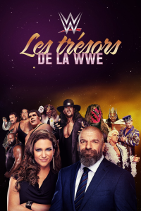 voir serie WWE Most Wanted : à la recherche des trésors de la WWE en streaming