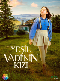 voir serie Yeşil Vadi'nin Kızı en streaming