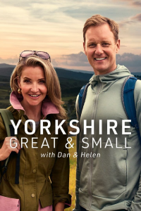 voir serie Yorkshire Great and Small with Dan and Helen en streaming