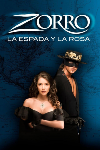 voir serie Zorro: La espada y la rosa en streaming