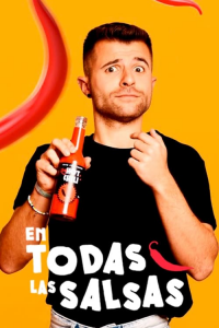 voir En todas las salsas Saison 5 en streaming 