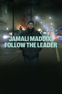 voir serie Jamali Maddix: Follow the Leader en streaming