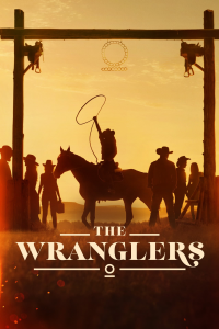 voir serie The Wranglers en streaming