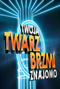 voir Twoja Twarz Brzmi Znajomo Saison 8 en streaming 