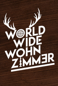 voir serie World Wide Wohnzimmer en streaming