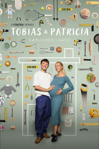 Tobias & Patricia: Kærlighed i Kaos