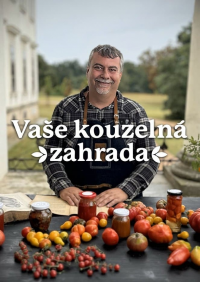 Vaše kouzelná zahrada